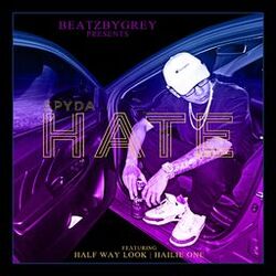 Cover of Hate (feat. Half Way Look & Hailie)