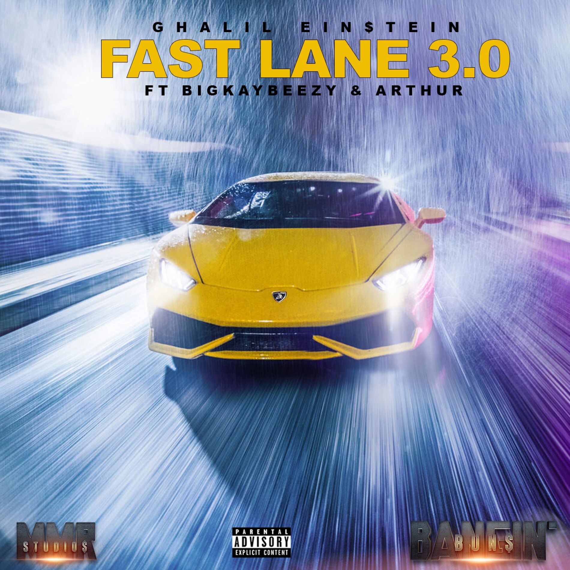 Album cover of Fast Lane 3.0 (feat. BigKayBeezy & Arthur)