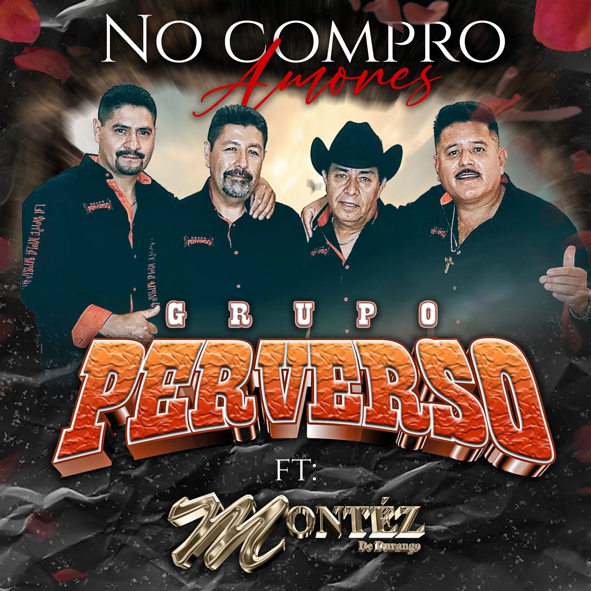 Album cover of No Compro Amores (feat. Montez De Durango)
