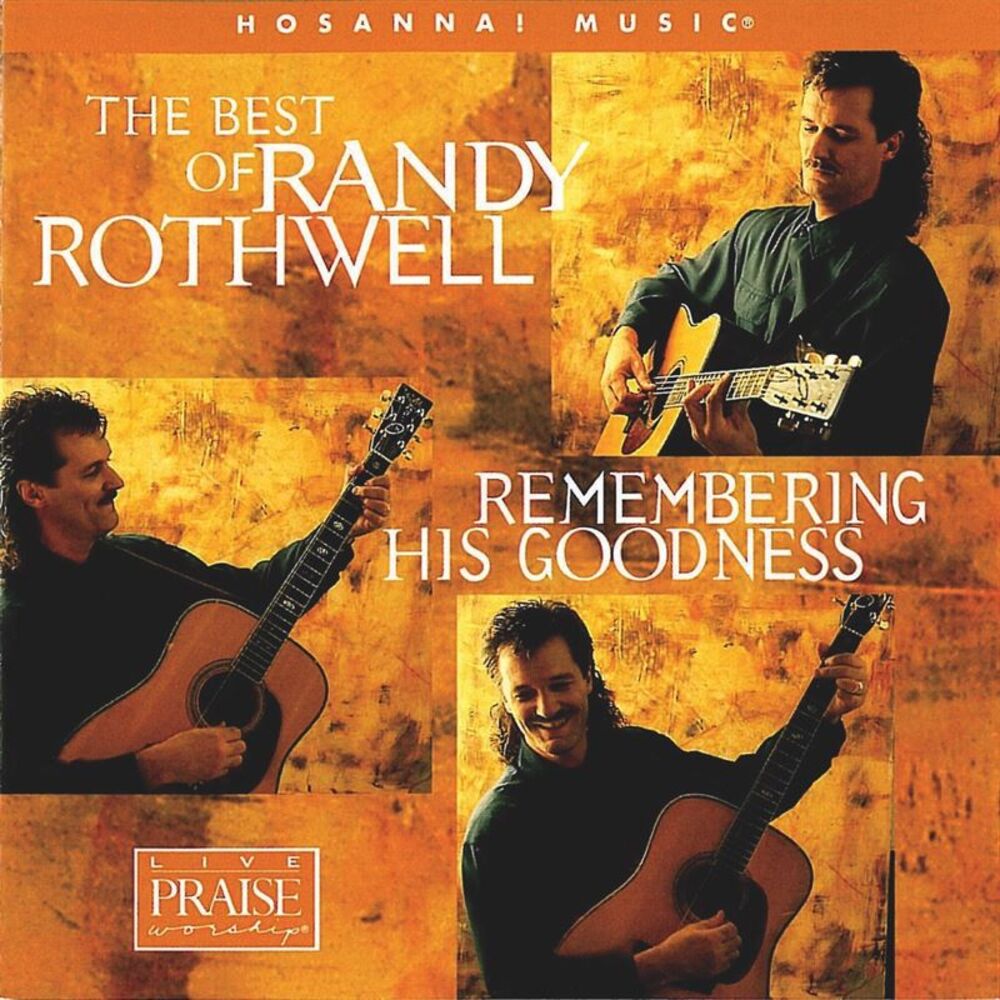 Picture of The Best Of Randy Rothwell: Remembering His Goodness