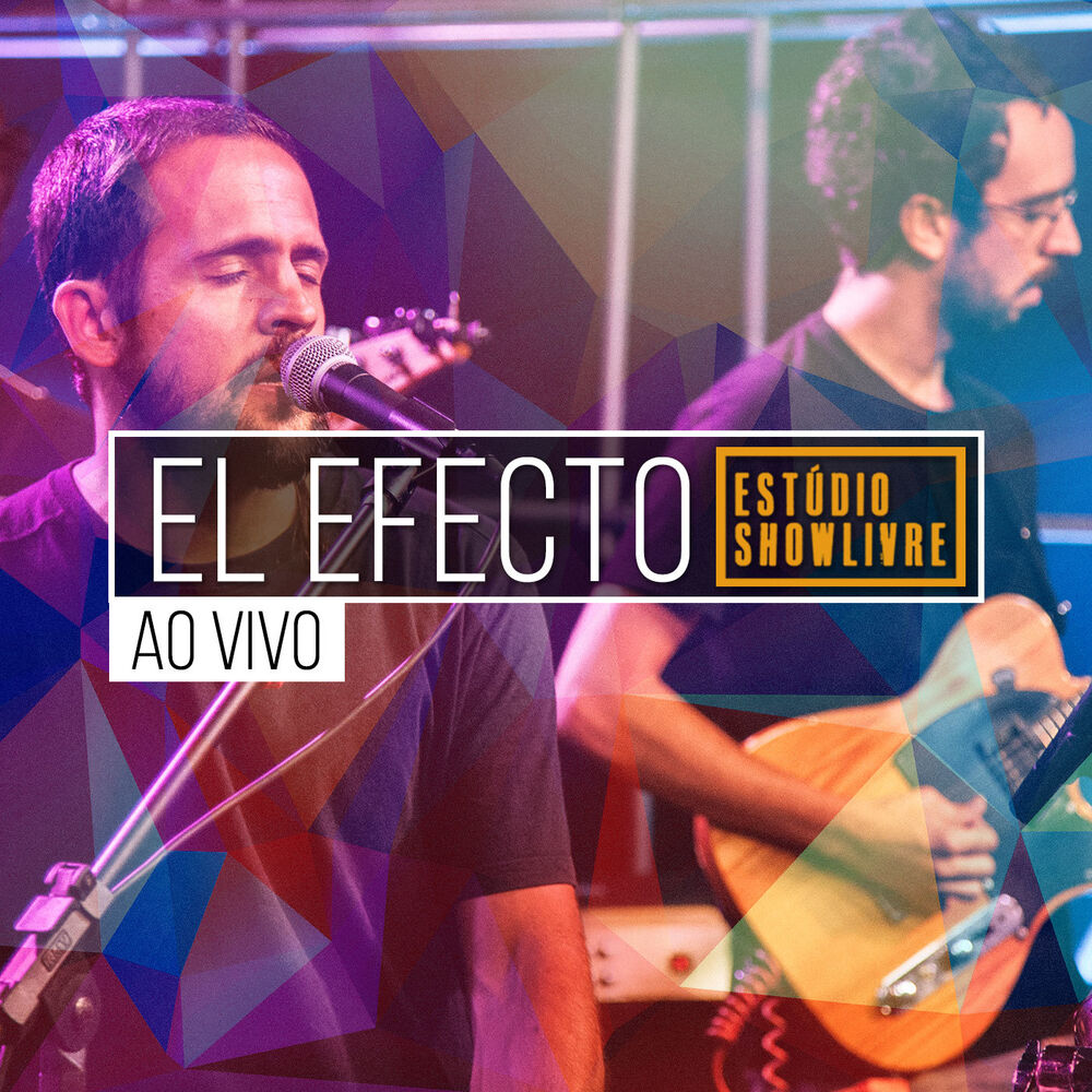 Picture of El Efecto no Estúdio Showlivre (Ao Vivo)