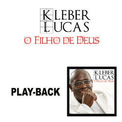 Cover of O Filho de Deus (Playback)