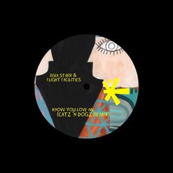 Cover of Know You Love Me (Catz 'n Dogz Remix)