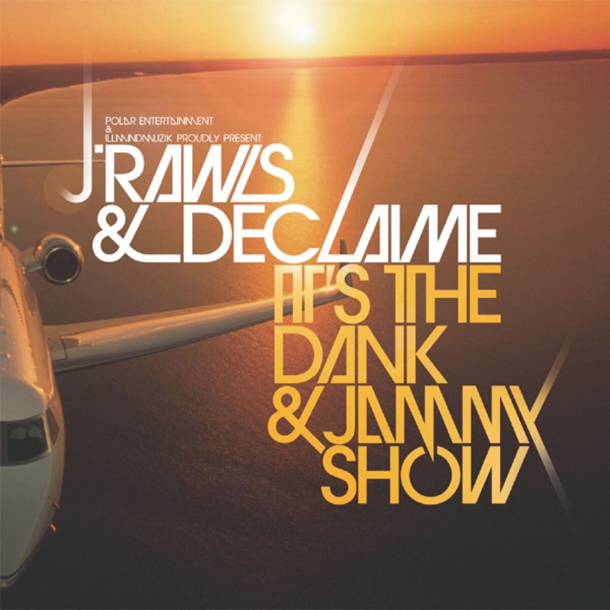 Album cover of It's the Dank & Jammy Show