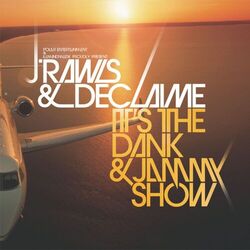 Cover of It's the Dank & Jammy Show