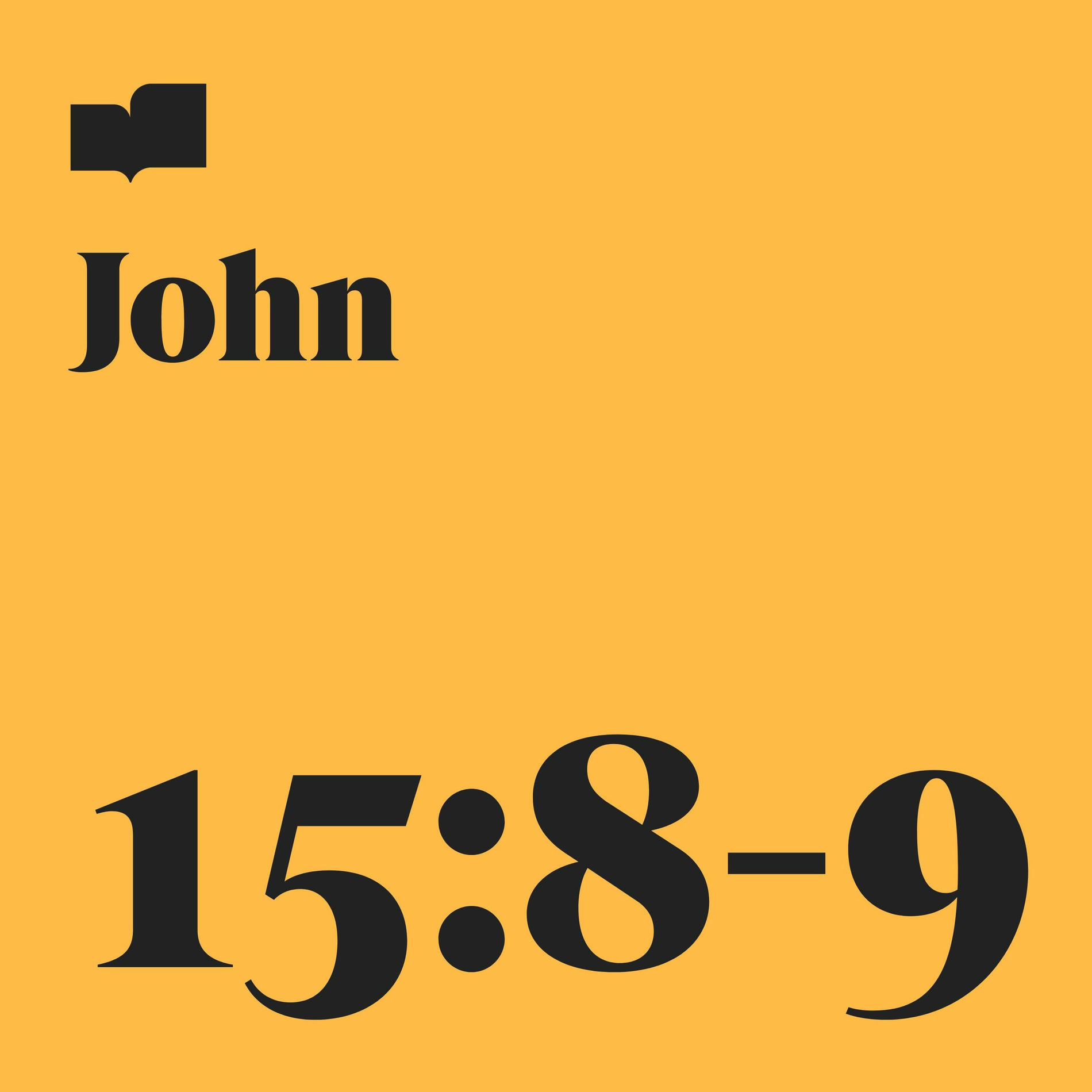 Album cover of John 15:8-9 (feat. Taylor Armstrong)