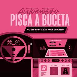 Cover of Automotivo Pisca a Buceta