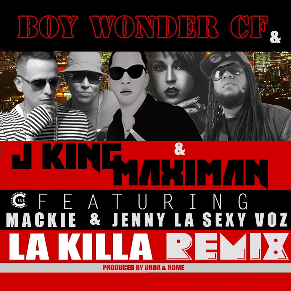 Picture of La Killa (Remix) [feat. Mackie & Jenny La Sexy Voz]
