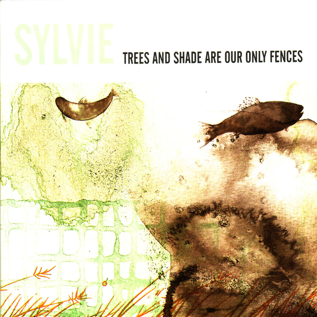 Album cover of Trees and Shade Are Our Only Fences