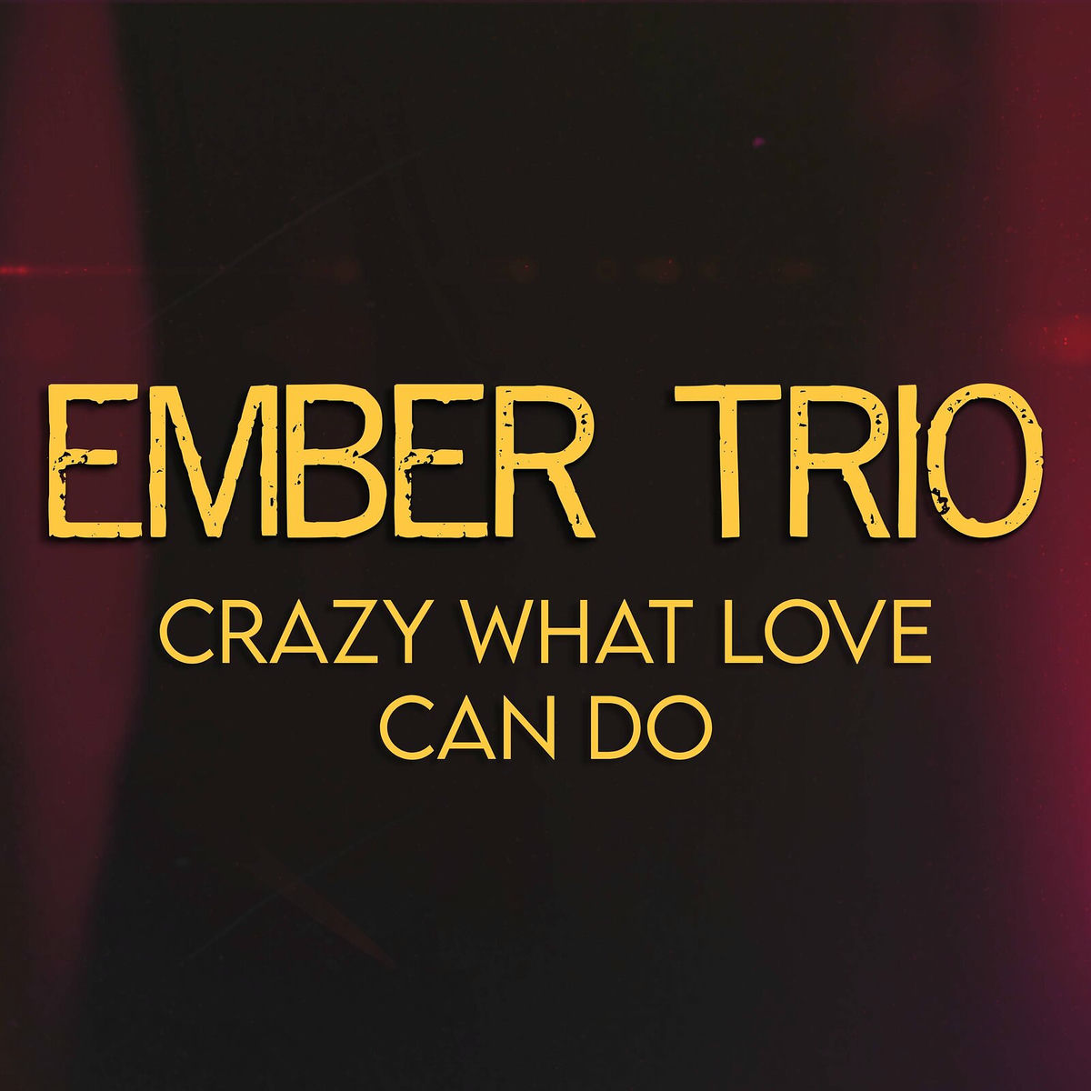 Album cover of Crazy What Love Can Do