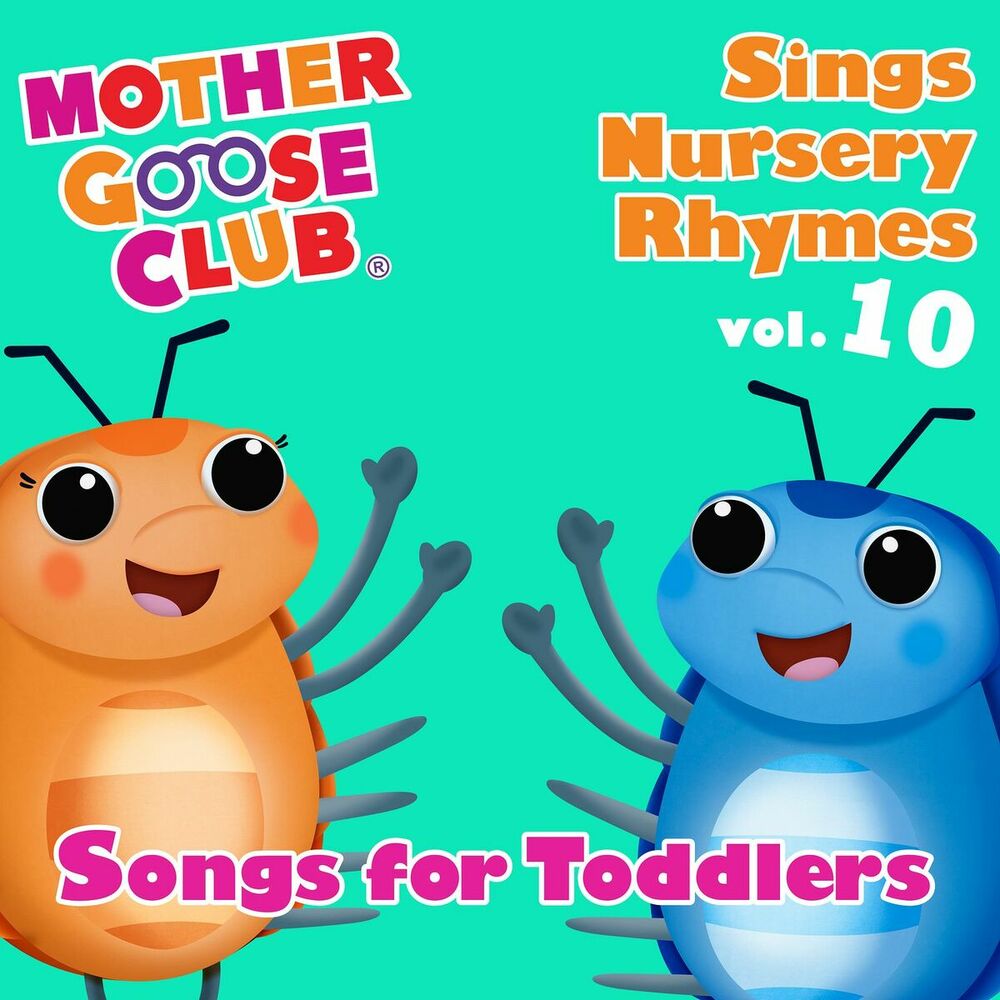 Picture of Mother Goose Club Sings Nursery Rhymes Vol. 10: Songs for Toddlers