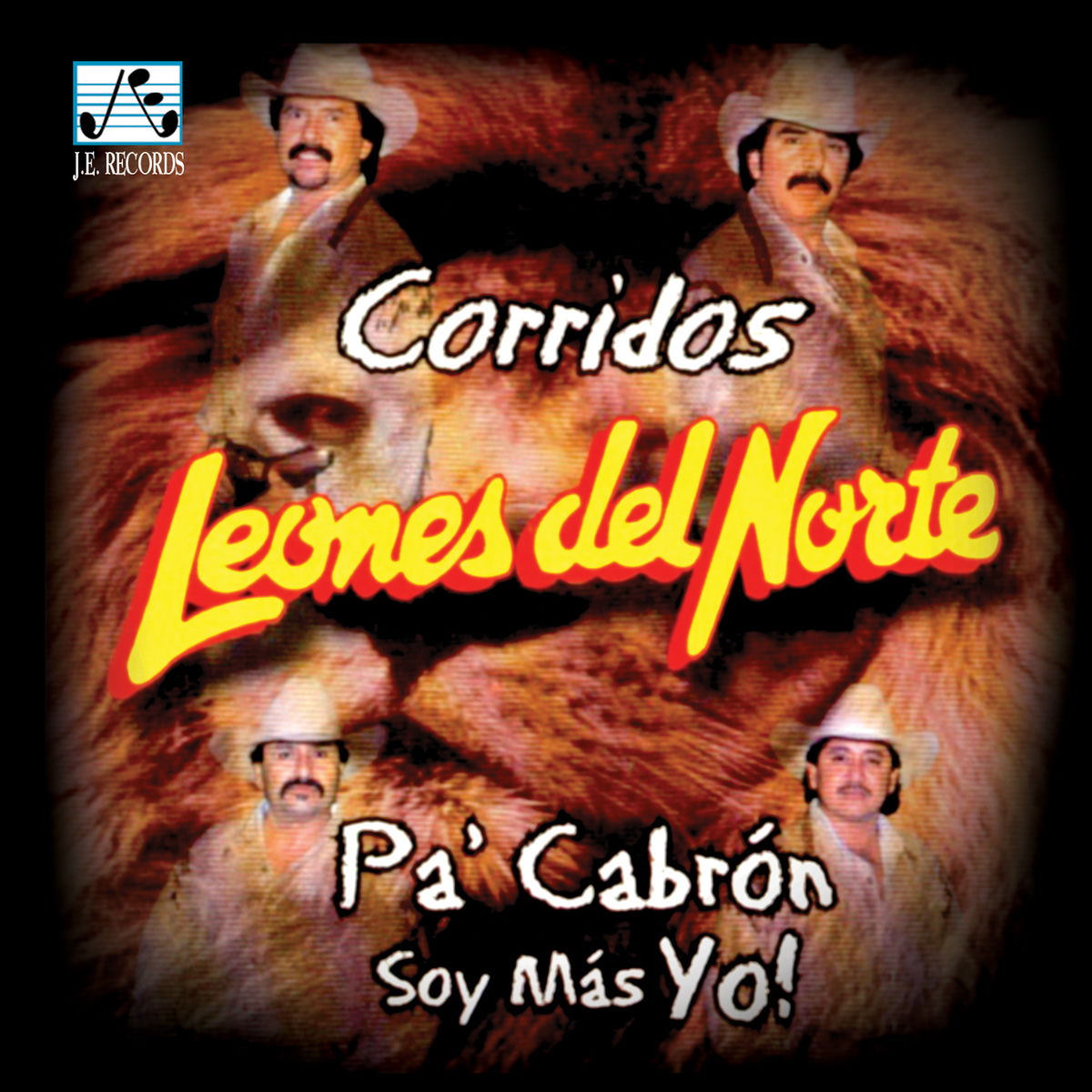 Album cover of Pa' Cabrón Soy Mas Yo