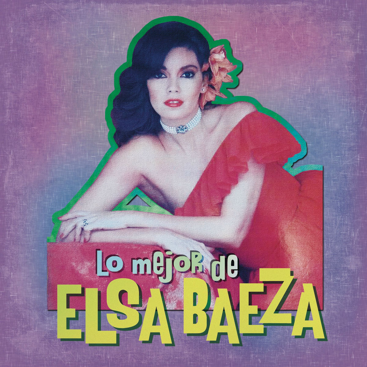 Album cover of Lo Mejor de Elsa Baeza