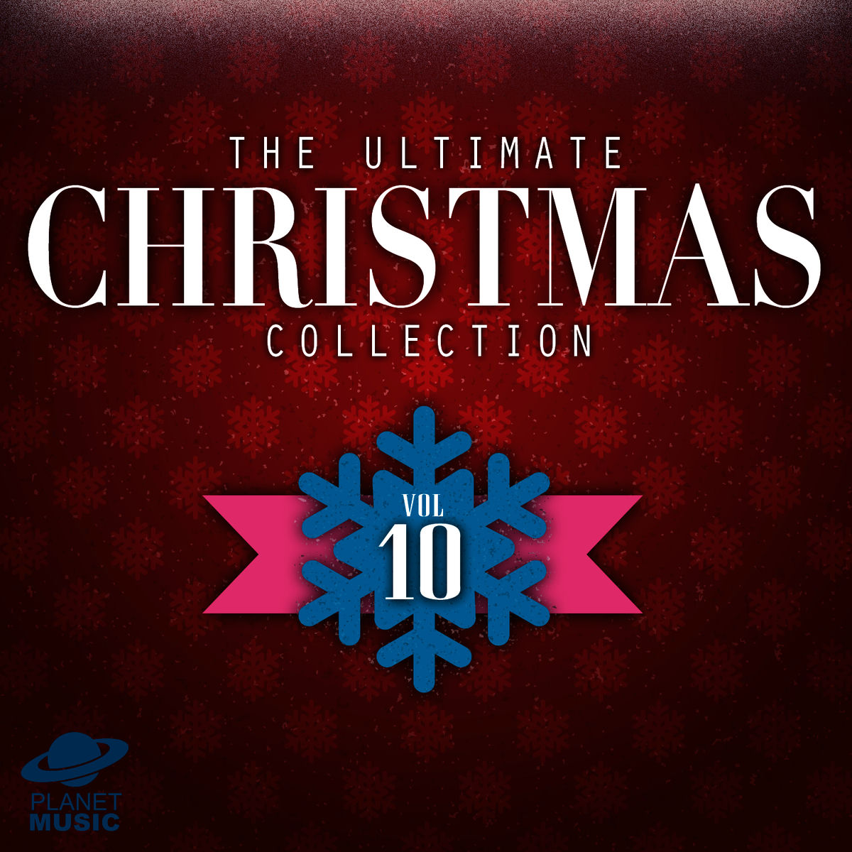 Album cover of The Ultimate Christmas Collection, Vol. 10
