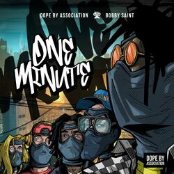 One Minute (feat. Nikal Fieldz, Q The Music & Quannum Logic)