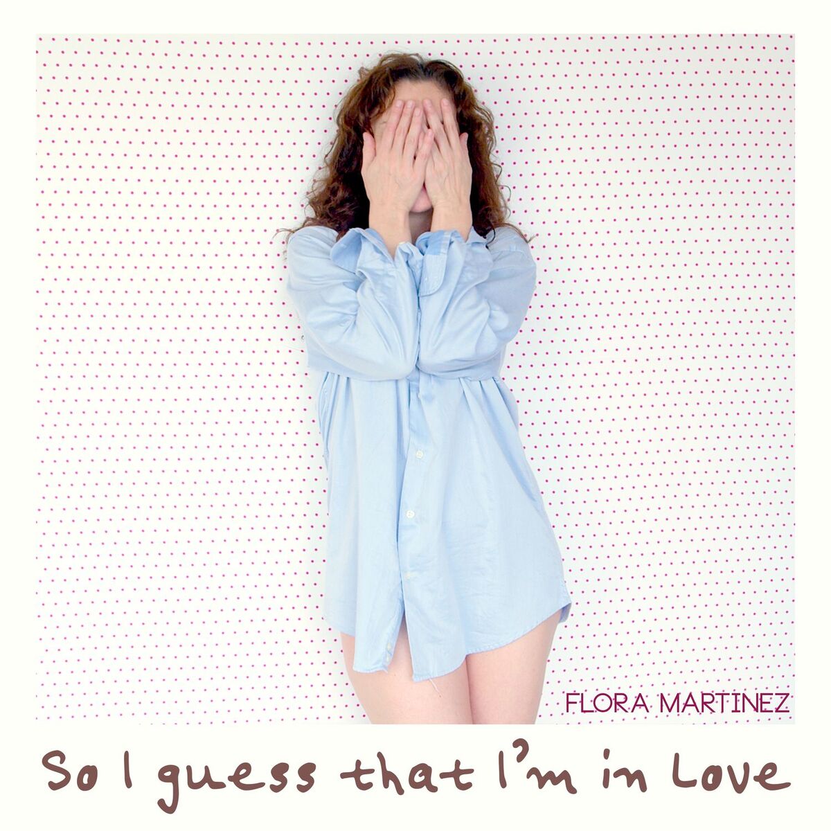 Album cover of So I Guess That I'm In Love