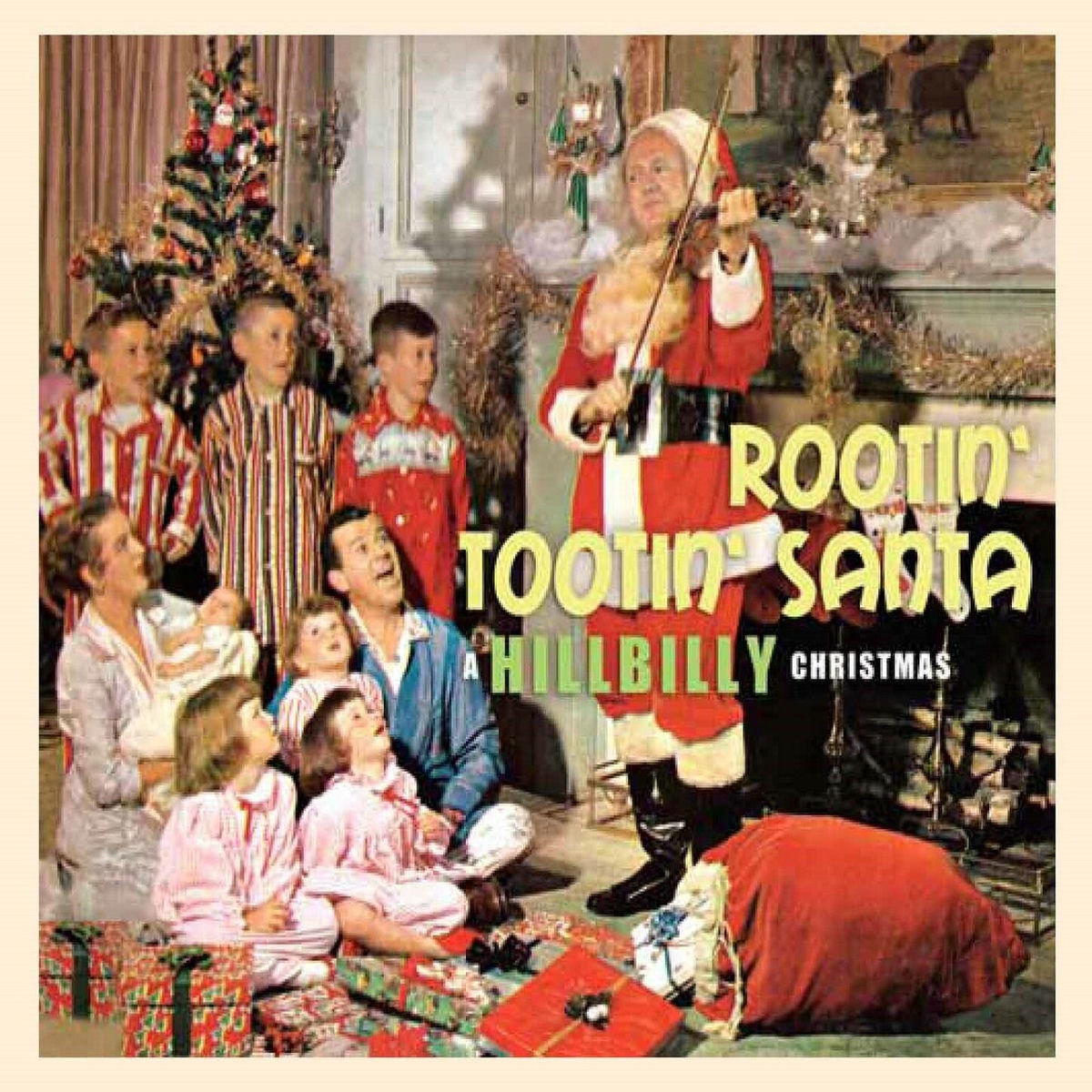 Album cover of Rootin' Tootin' Santa - A Hillbilly Christmas