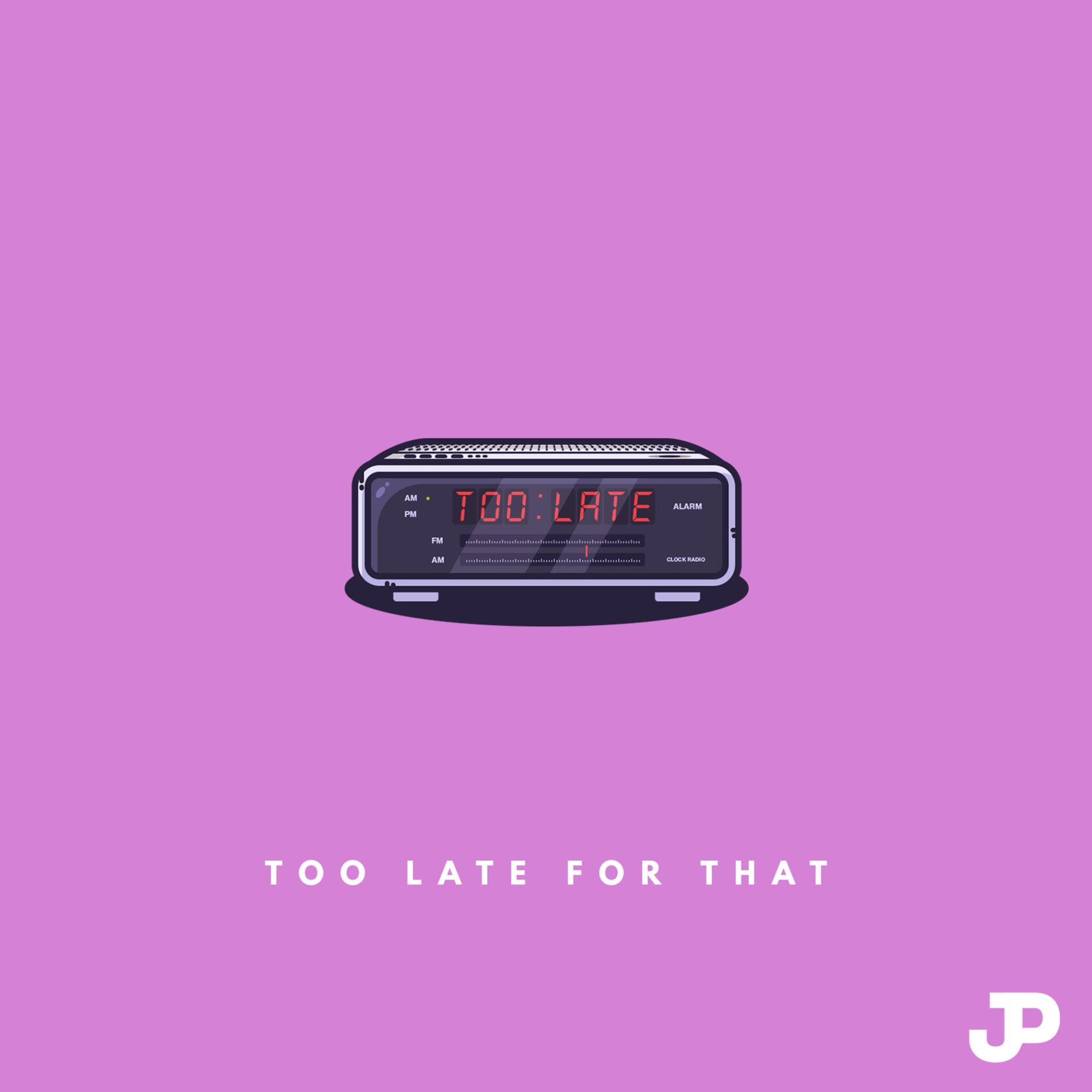 Album cover of Too Late for That (feat. Astn)