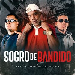 Cover of Sogro de Bandido