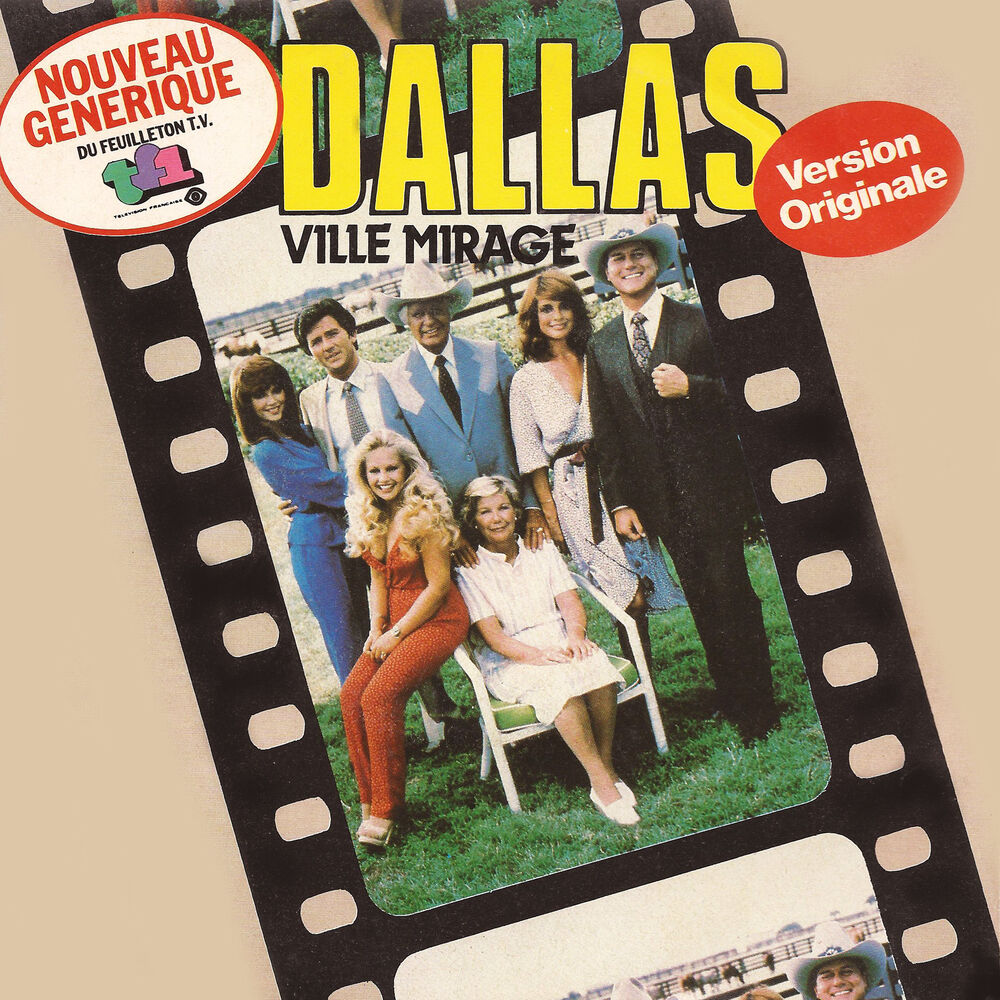 Picture of Dallas - Ville mirage (Deuxième générique original de la série télévisée) - Single