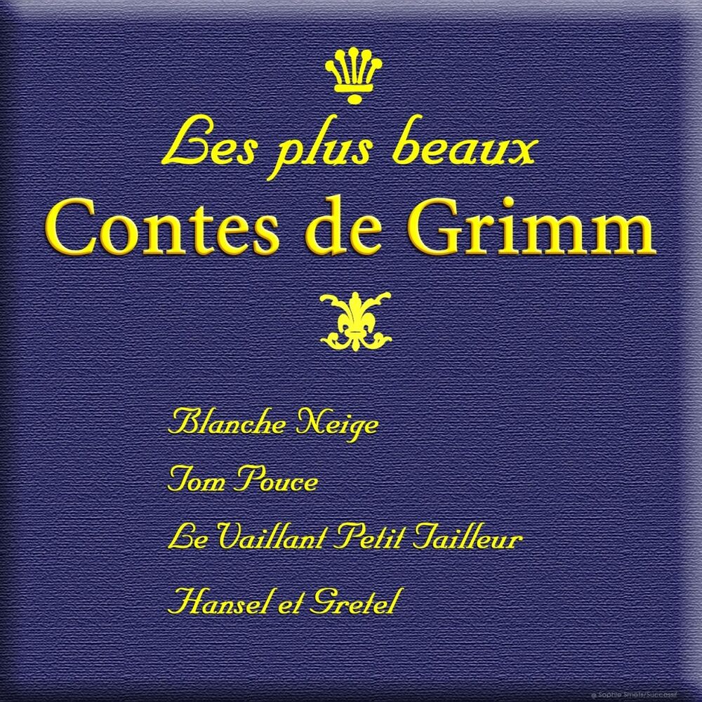 Picture of Les plus beaux contes, vol. 3 - French Fairy Tales (Grimm)