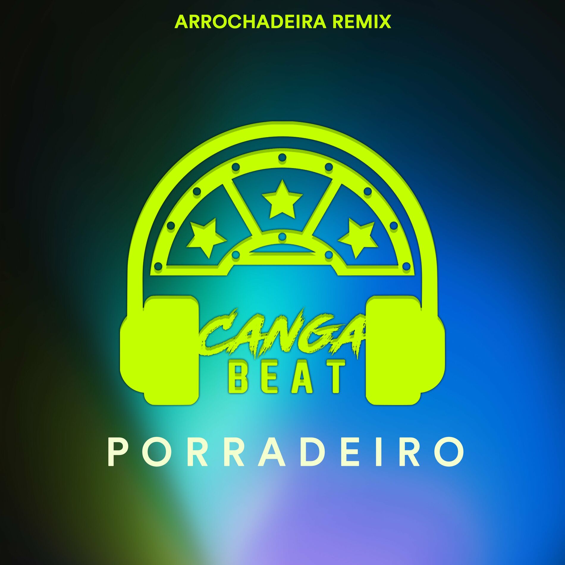 Album cover of Porradeiro (Arrochadeira Remix)