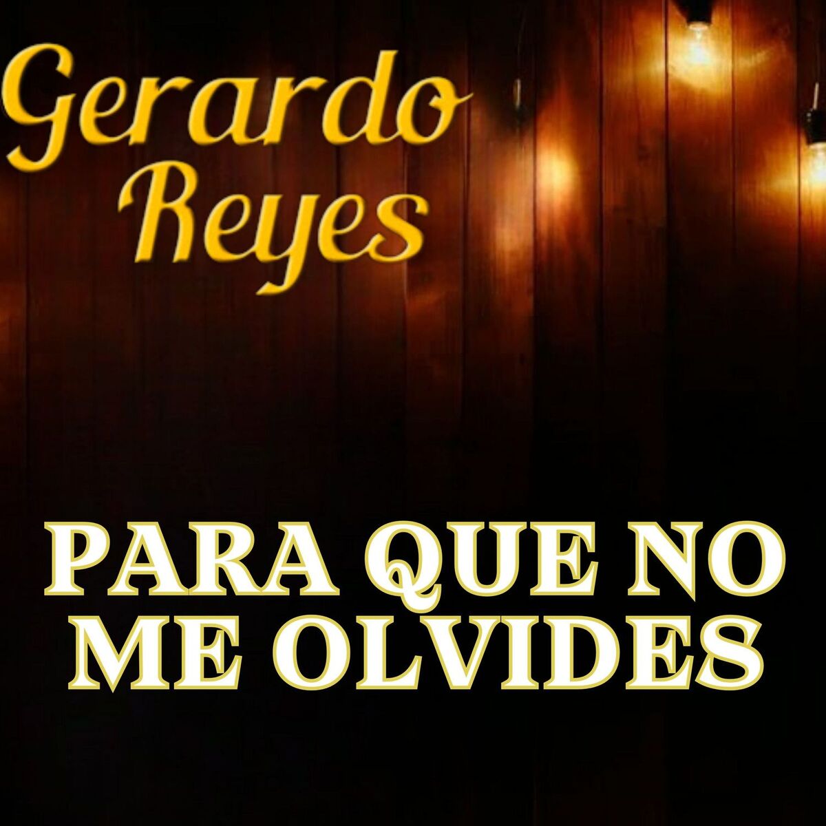 Album cover of Para Que no Me Olvides