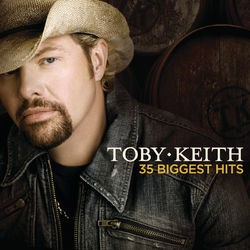 Cover of Toby Keith 35 Biggest Hits
