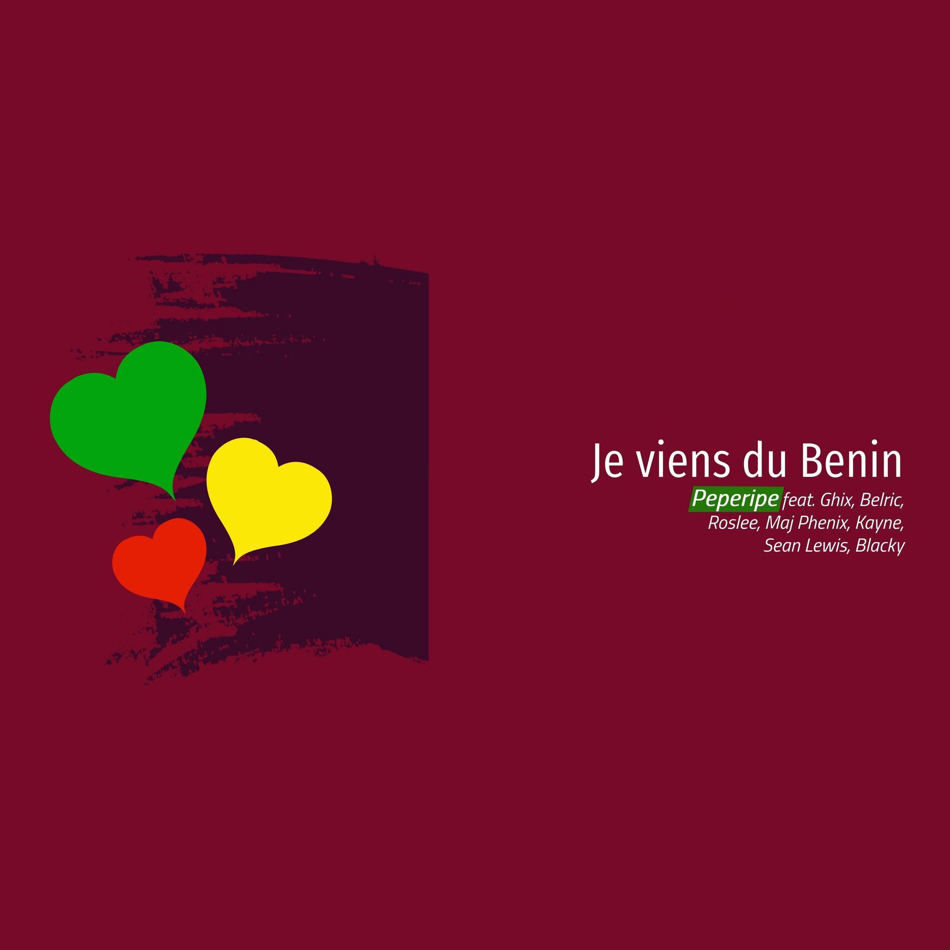 Album cover of Je viens du Benin (feat. Ghix, Belric, Roslee, Maj Phenix, Kayne, Sean Lewis & Blacky)