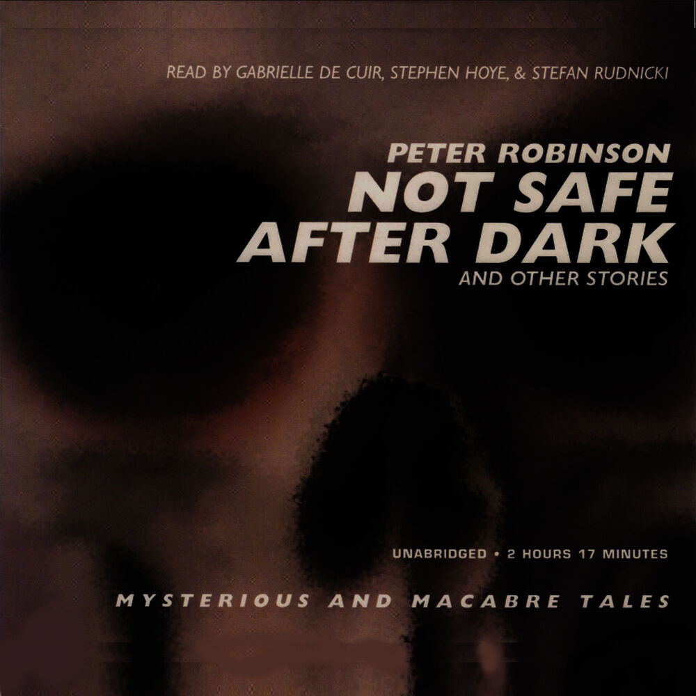 Picture of Not Safe After Dark and Other Stories
