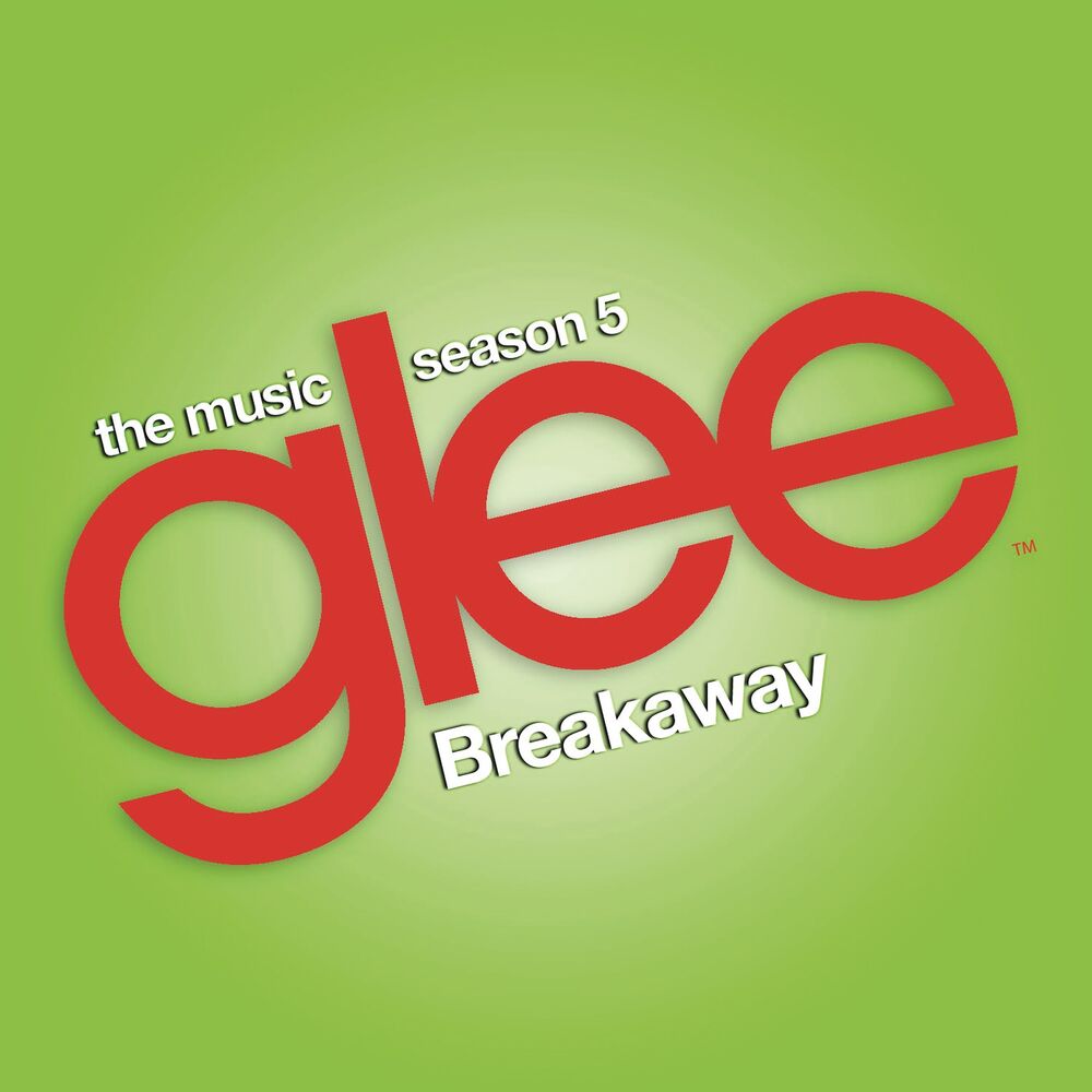 Picture of Breakaway (Glee Cast Version)