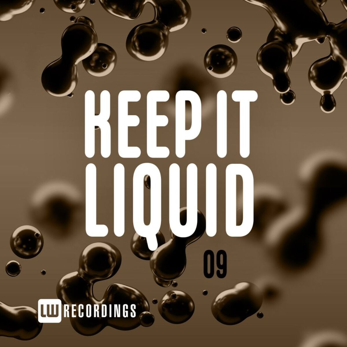 Album cover of Keep It Liquid, Vol. 09