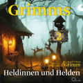 Grimms 2 - Heldinnen und Helden