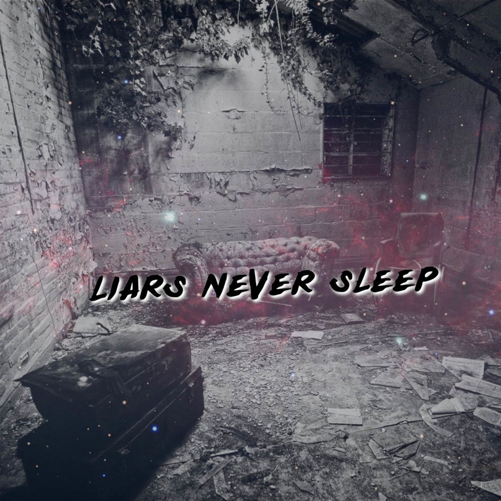 Album artwork for Liars Never Sleep by Toby1