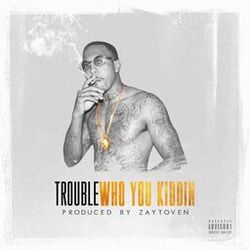 Cover of Who You Kiddin