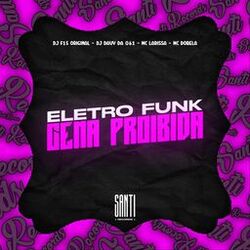 Cover of Eletro Funk Cena Proibida