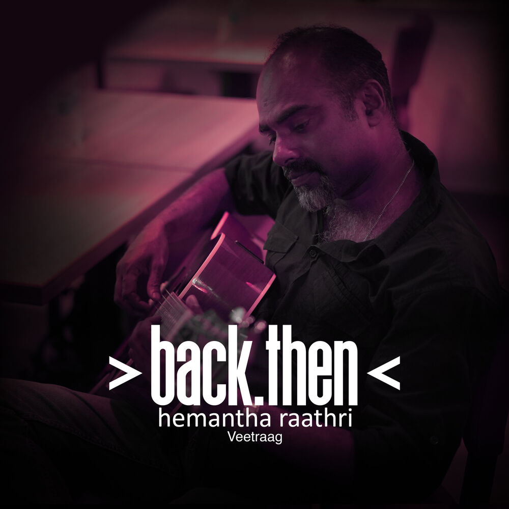 Picture of Back Then: Hemantha Raathri