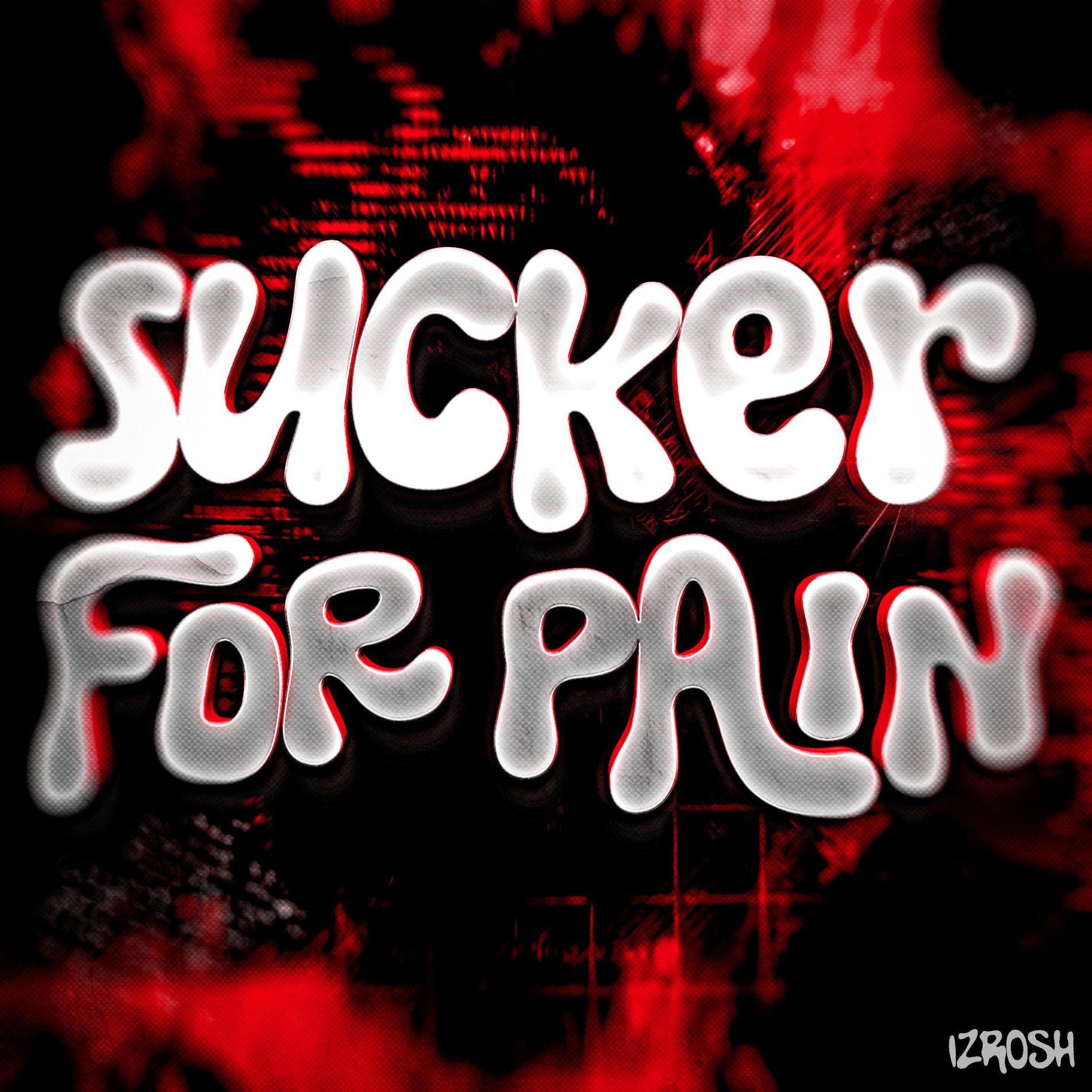 Album cover of Sucker for Pain