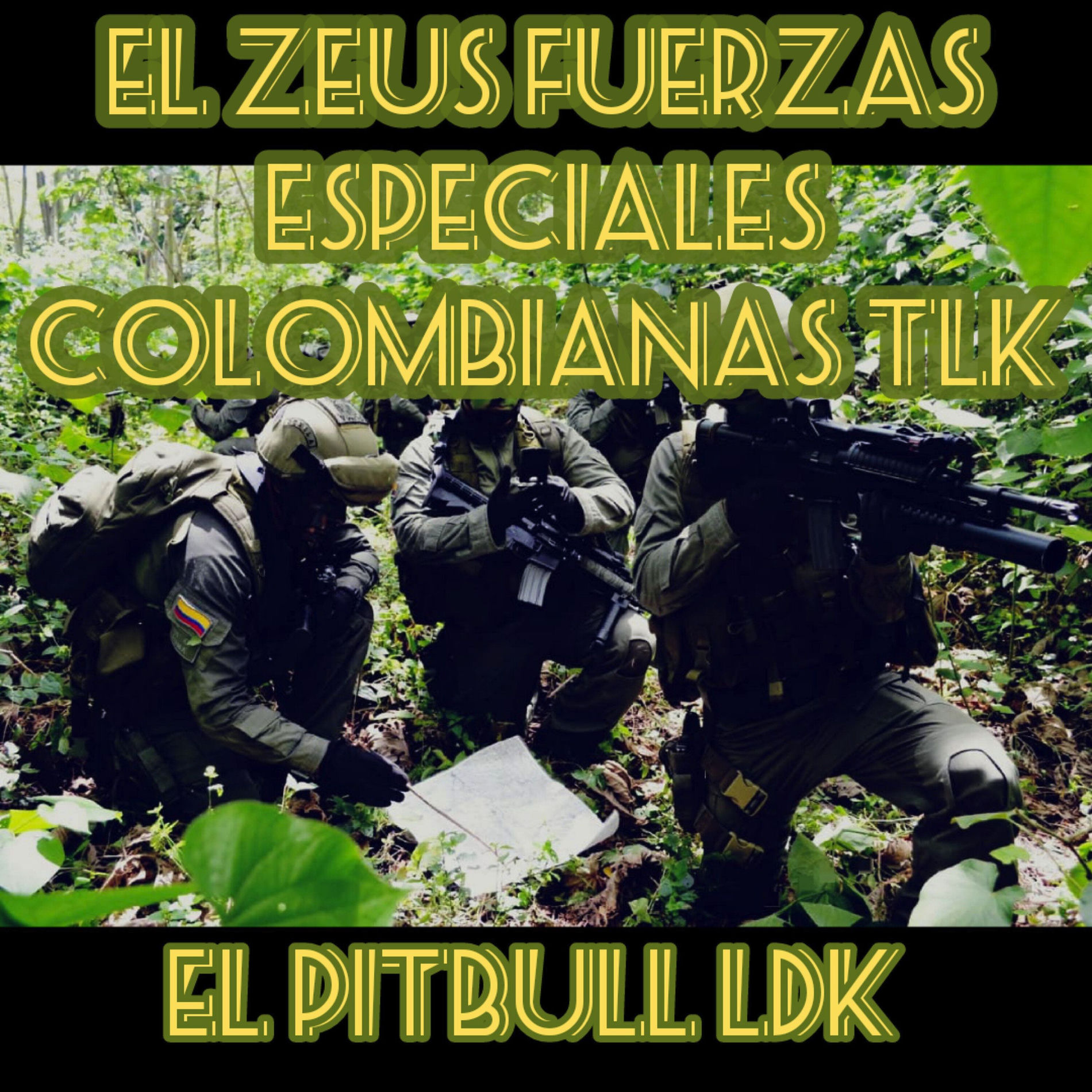 Album cover of El Zeus Fuerzas Especiales Colombianas TLK