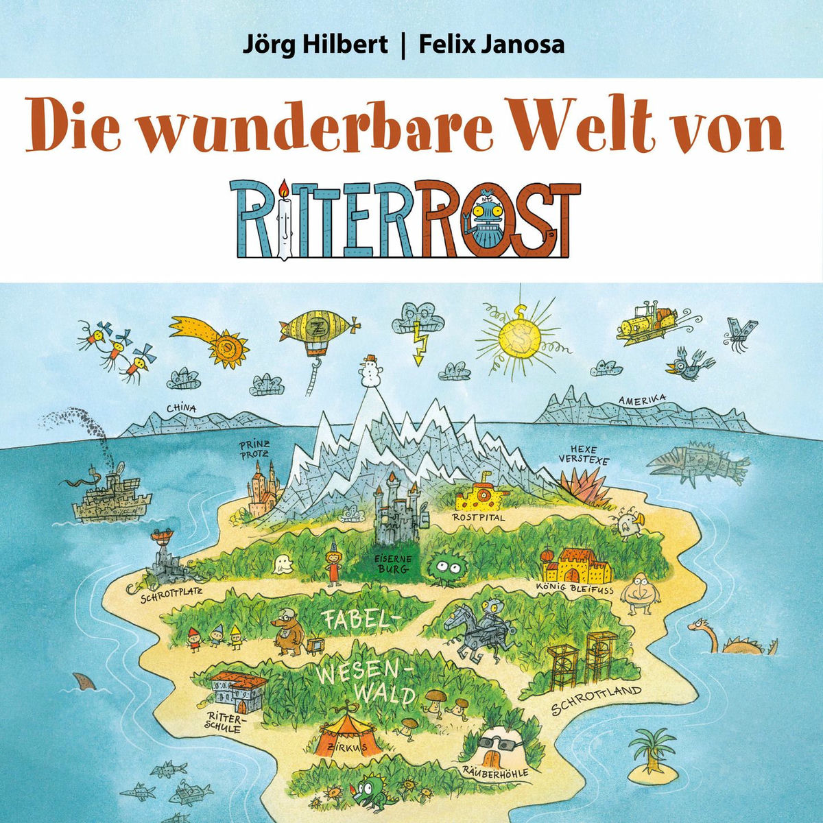 Album cover of Die wunderbare Welt von Ritter Rost