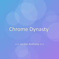 Chrome Dynasty