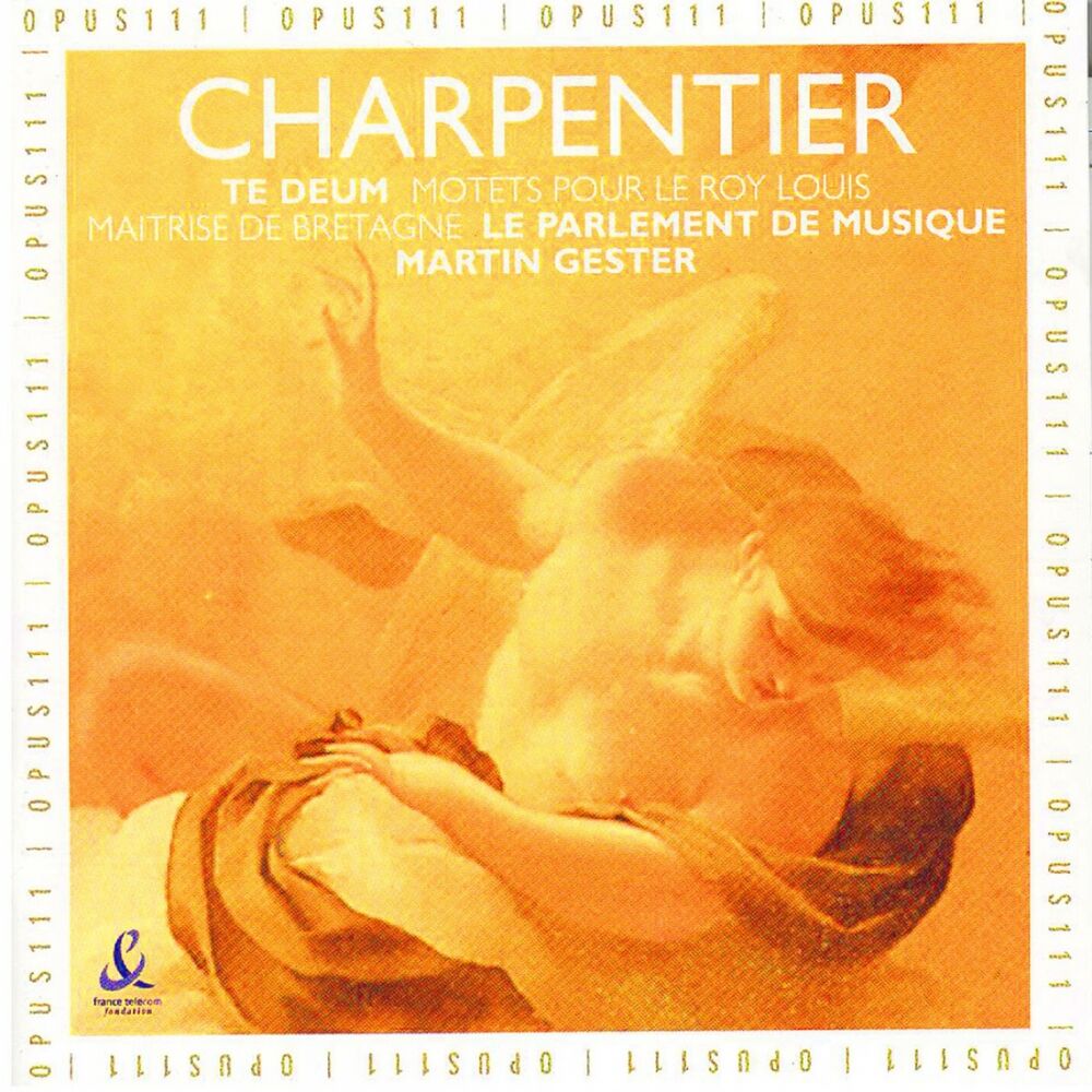 Picture of Charpentier: Te Deum & Motets pour le Roy Louis