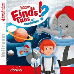 Cover of Find‘s raus mit Benjamin: Weltraum