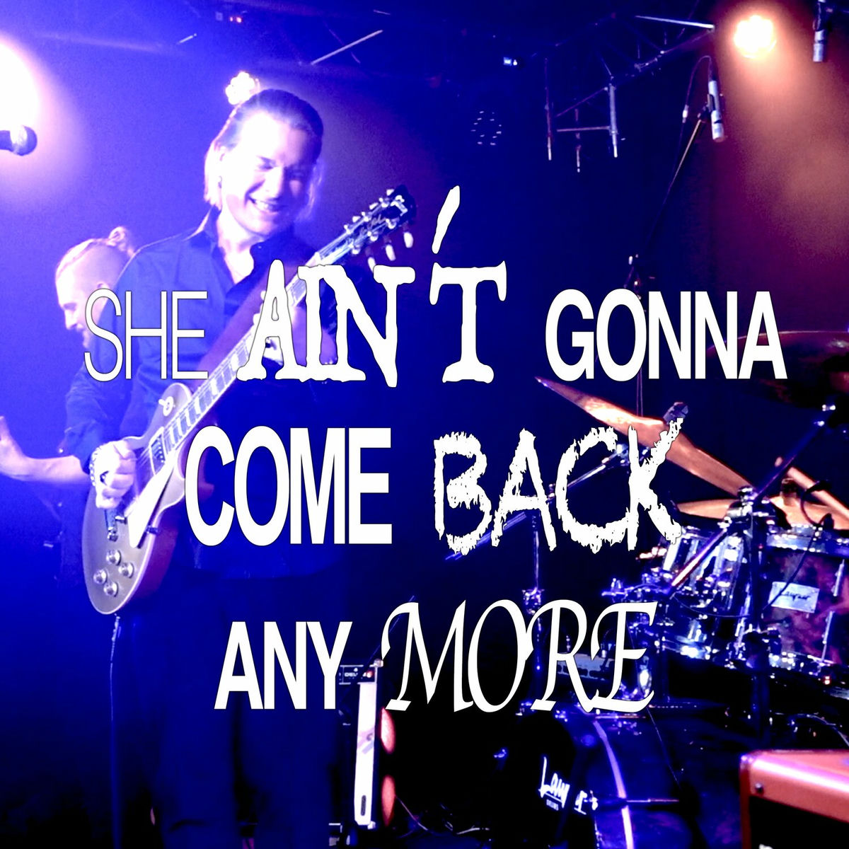 Album cover of She Ain´t Gonna Come Back Any More