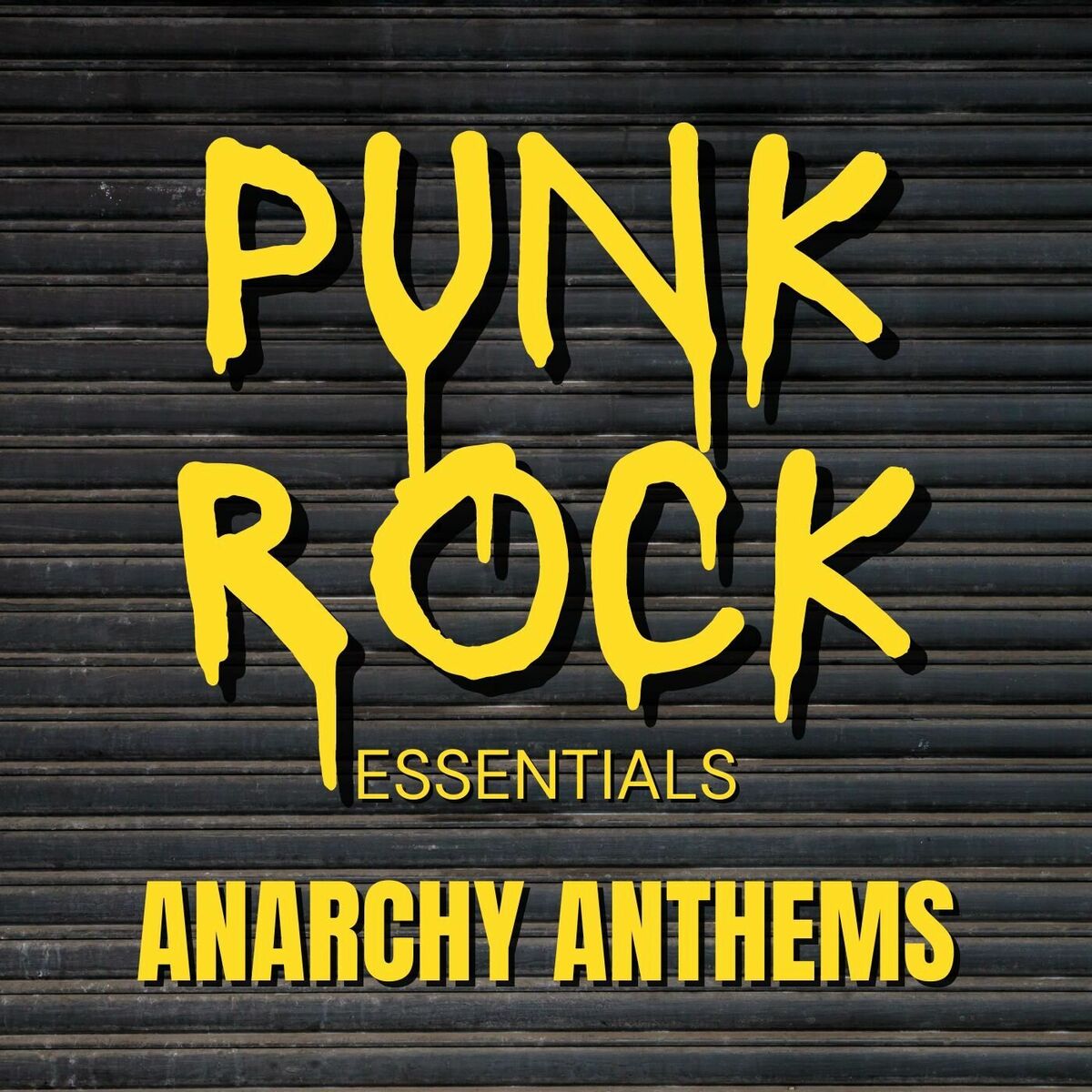 Album cover of Punk Rock Essentials: Anarchy Anthems