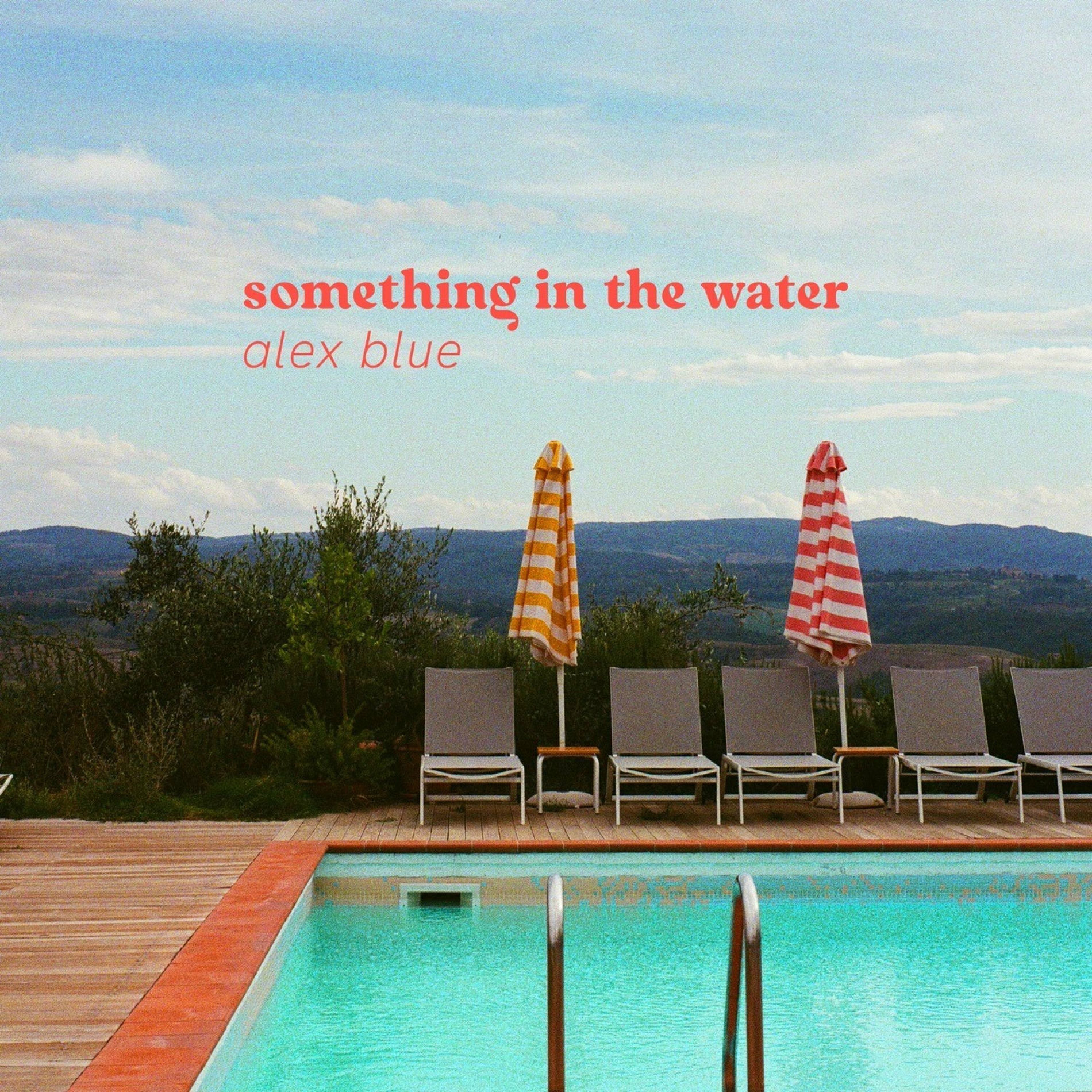 Alex Blue - Something In The Water | Deezer