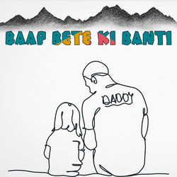 Baap Bete Ki Banti
