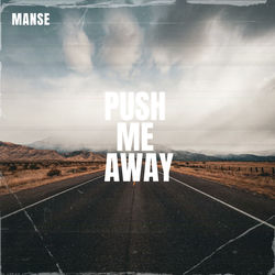 Push Me Away