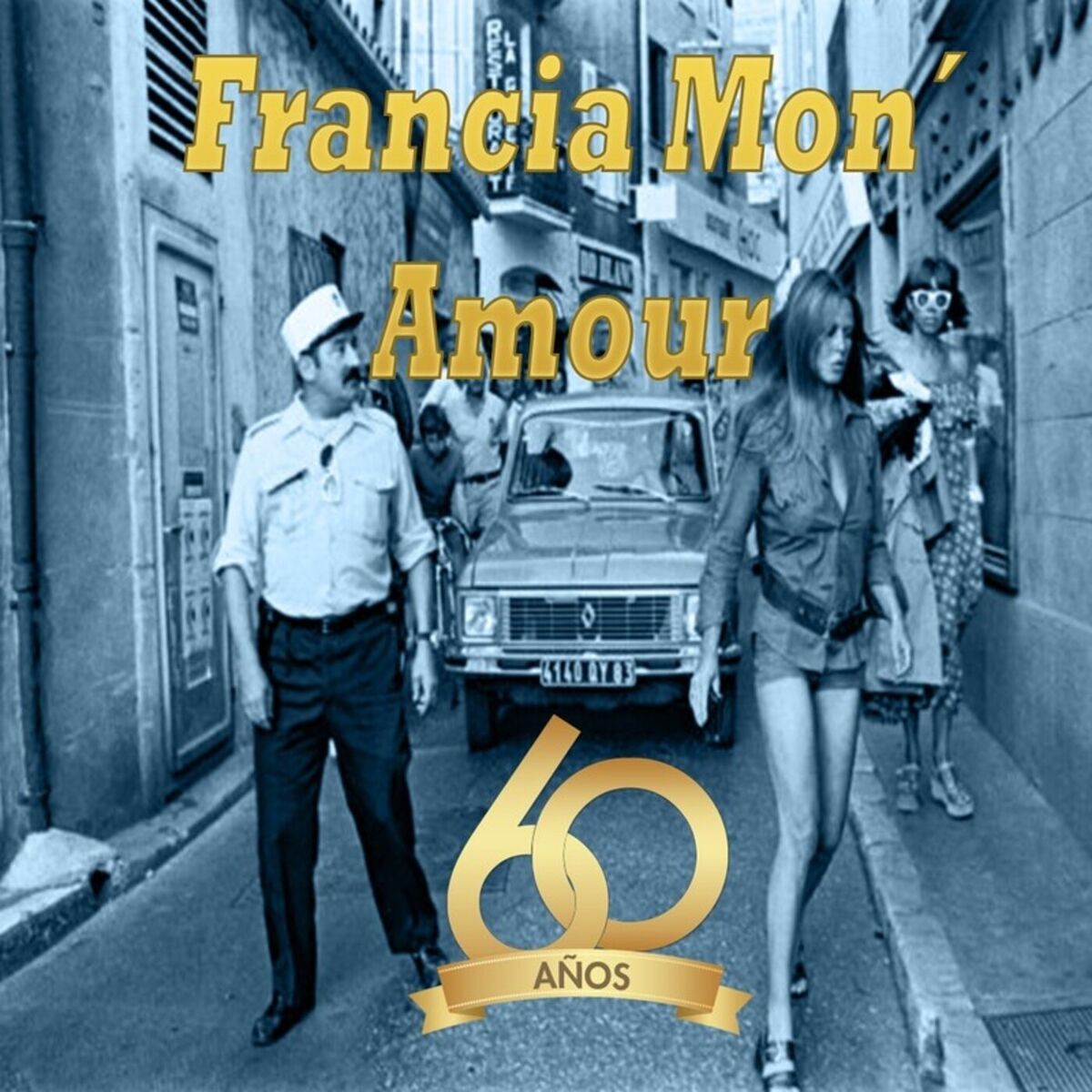 Album cover of Francia Mon´Amour, Años 60