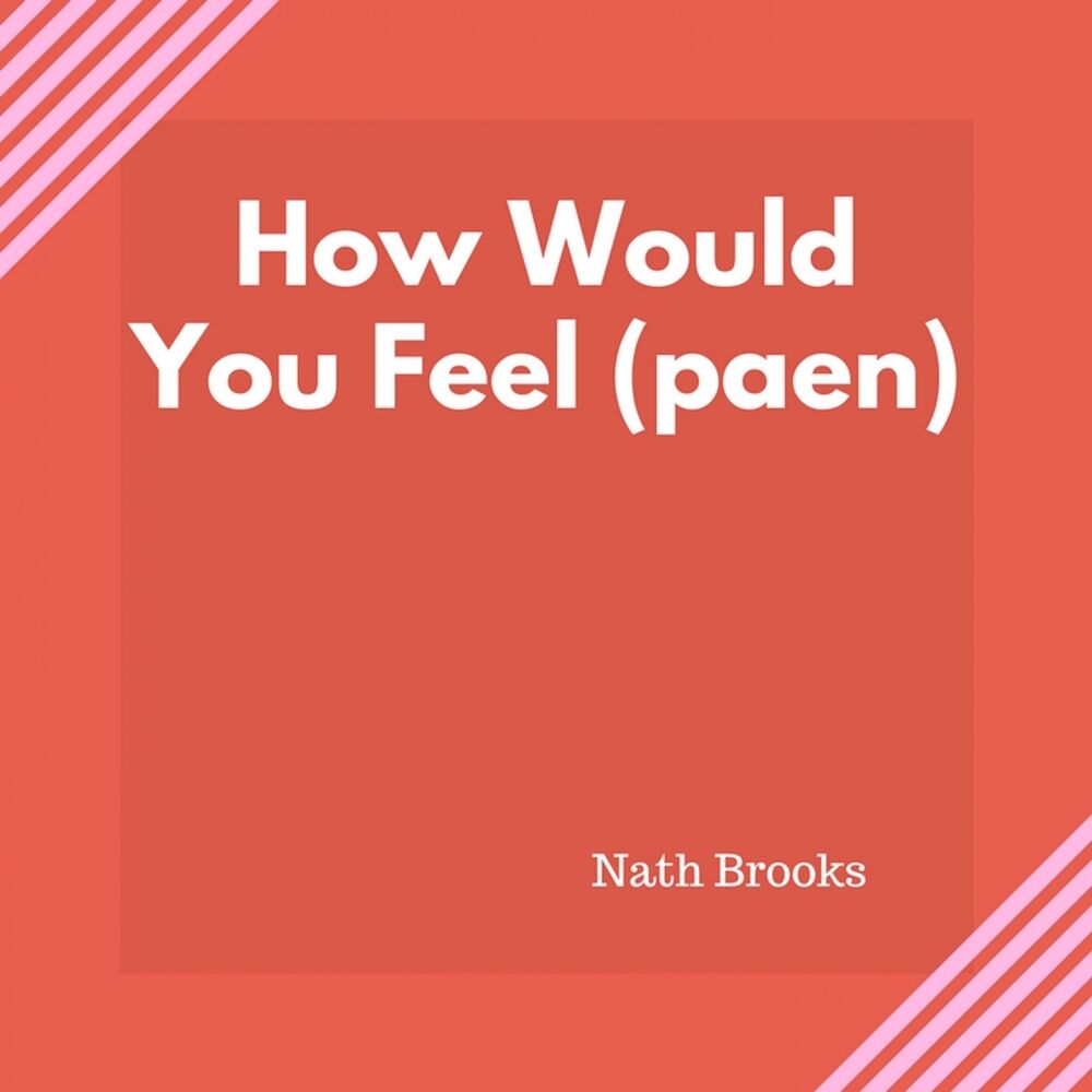 Picture of How Would You Feel